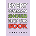 Every Woman Should Read This Book