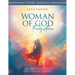 Woman of God, Fully Alive Study Manual: Your Prophetic Call to Hear from Heaven, Live Fearlessly, and Fulfill Your Divine Assignment