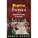 Blotto, Twinks and the Suspicious Guests