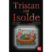 Tristan and Isolde
