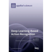 Deep Learning-Based Action Recognition