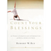 Count Your Blessings: 63 Things to Be Grateful for in Everyday Life . . . and How to Appreciate Them