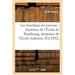 Les Fonctions Du Cerveau: Doctrines de l'École de Strasbourg, Doctrines de l'École Italienne: (2e Édition Revue Et Corrigée)