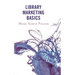 Library Marketing Basics