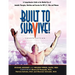 Built to Survive: A Comprehensive Guide to the Medical Use of Anabolic Therapies, Nutrition and Exercise for HIV+ Men and Women