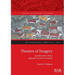 Theatres of Imagery: A performance theory approach to rock art research
