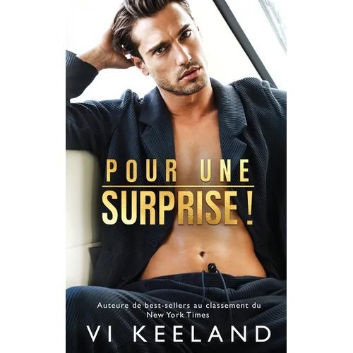Pour une surprise!