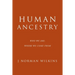 Human Ancestry: Who We Are; Where We Come From