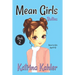 MEAN GIRLS - Book 2: Bullies!: Books for Girls Aged 9-12