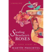 Stealing Benefacio's Roses