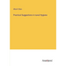 Practical Suggestions in naval Hygiene