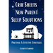 Crib Sheets New Parent Sleep Solutions: Practical and Effective Strategies