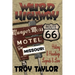 Weird Highway: Missouri