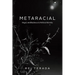 Metaracial: Hegel, Antiblackness, and Political Identity