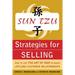 Sun Tzu Strategies for Selling: How to Use the Art of War to Build Lifelong Customer Relationships: How to Use the Art of War to Build Lifelong Custom
