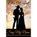 Sing My Name