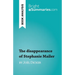The disappearance of Stephanie Mailer: by Joël Dicker
