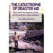 The Catastrophe of Disaster Aid: Post-2010 Earthquake Haiti, NGOs and New Vulnerabilities
