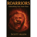 Roarriors: Unleashing Your Inner Roar