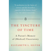 The Tincture of Time: A Parent's Memoir of (Medical) Uncertainty