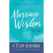Marriage Wisdom for Her: A 31 Day Devotional for Building a Better Marriage