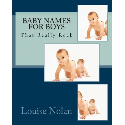 Baby Names for Boys That Really Rock (2014)