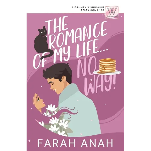 The Romance of My LIfe... No Way!