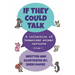 If They Could Talk (Volume 1)