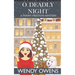 O Deadly Night