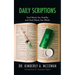 Daily Scriptions: God Wants You Healthy and God Wants You Whole