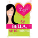 Sé Bella, Sé Tú Misma
