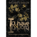 To Have and To Hold: A dark romance standalone