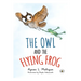 Owl and the Flying Frog