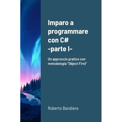Imparo a programmare con C# - parte I