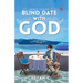 Blind Date With God