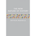 The New Nature of History: Knowledge, Evidence, Language