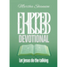 Flipped Devotional: Let Jesus Do the Talking