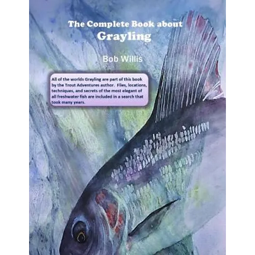 The Complete Book about Grayling