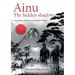 Ainu. The hidden shadows