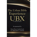 The Urban Bible Experience UBX