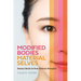 Modified Bodies, Material Selves: Beauty Ideals in Post-Reform Shanghai