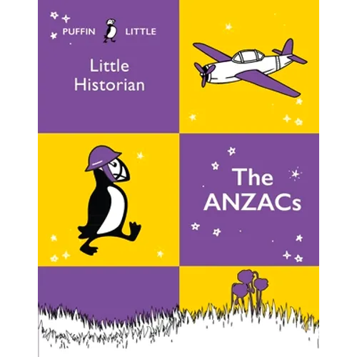 Puffin Little Historian: The Anzacs