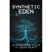 Synthetic Eden