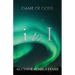 i To I: Game of Gods