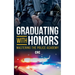 Graduating with Honors: Mastering the Police Academy