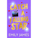 Catch a Falling Star: A Billionaire Movie Star, Enemies to Lovers, Second Chance, Secret Baby Romance