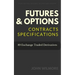 Futures & Options: Contracts Specifications