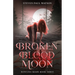 Broken Blood Moon