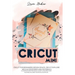 Cricut Mini: Guide for beginners, Design Space, Cricut Air 2, Accessories and Materials.A Complete Technical Guide to Mastering with your Machine. Tec