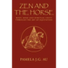 Zen and the Horse
